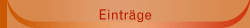 Eintr&auml;ge